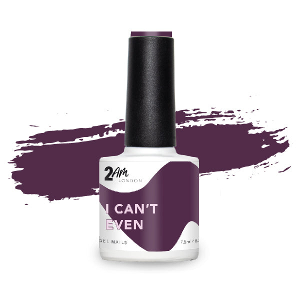 I Can't Even Gel Polish 7.5ml - 2AM LONDON